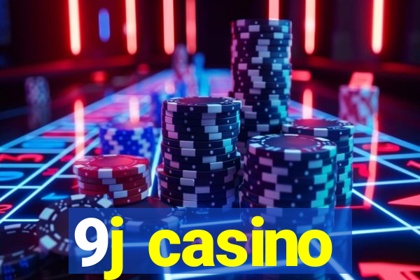9j casino